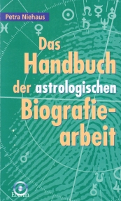 Das Handbuch der astrologischen Biographiearbeit