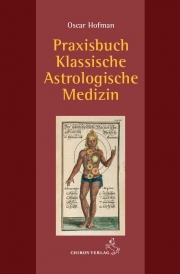 Praxisbuch klassische medizinische Astrologie