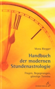 Handbuch der Modernen Stundenastrologie